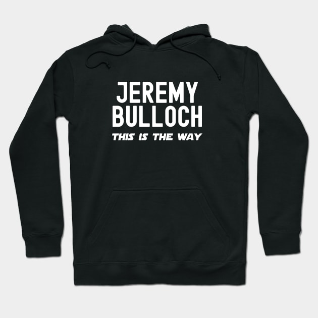 Jeremy Bulloch Hoodie by rainoree